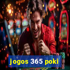 jogos 365 poki